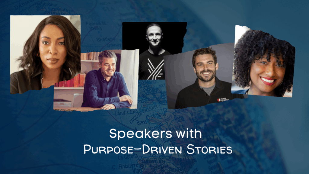 Speakers with Purpose-Driven Stories