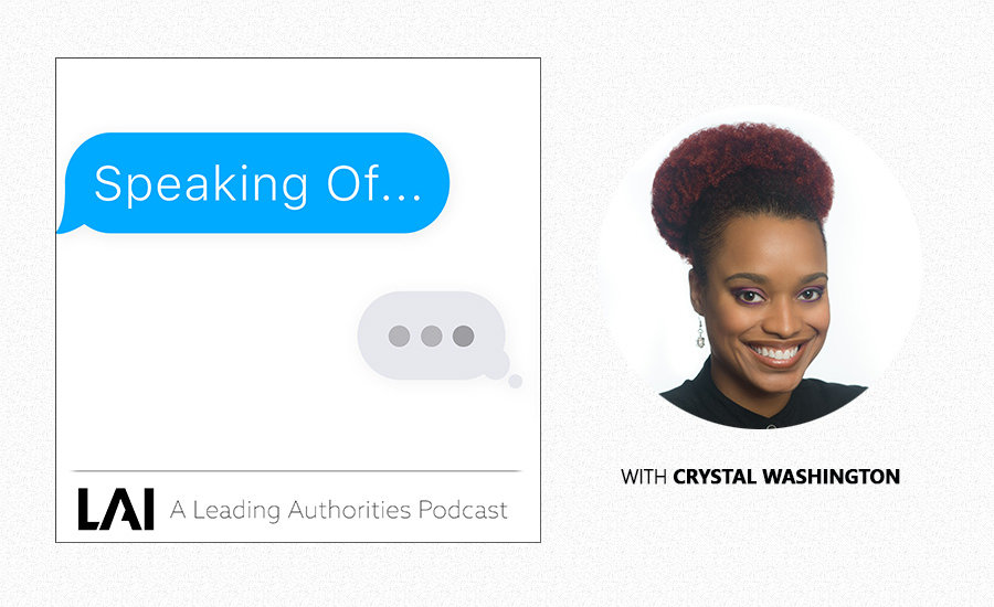 Podcast: Crystal Washington On Making Social Media Work For You