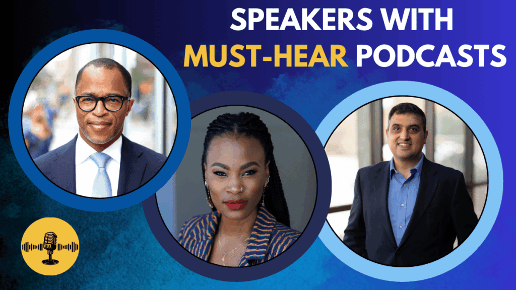 Speakers With Must-Hear Podcasts