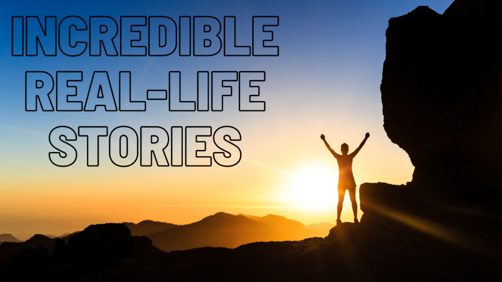 Speakers with Incredible & Inspiring Real-Life Stories