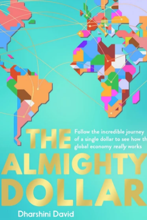 The Almighty Dollar